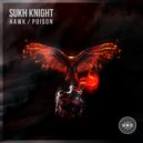 Sukh Knight - Hawk (Original Mix)