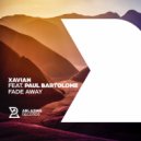 Xavian feat. Paul Bartolome - Fade Away