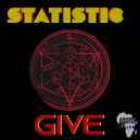 Statistic - Give (Original Mix)