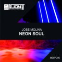 Jose Molina - Neon Soul (Original Mix)