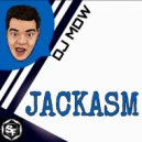 DJ MDW - Jackasm (Acapella Mix)