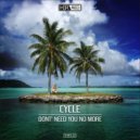 Cycle - Don\'t Need You No More (Original Mix)