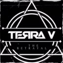 Terra V. - The Betrayal