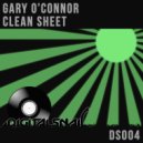 Gary O'Connor - Clean Sheet
