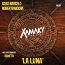 Cisco Barcelo & Roberto Mocha - La Luna (Bonetti Jackin\' Remix)