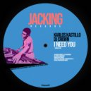 Karlos Kastillo, Dj Crown - I Need You