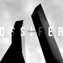 Ossifer - Sleeper (Original Mix)