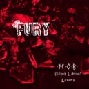 M.O.B. & Bishop Lamont & LUXURY - FURY (Original Mix)