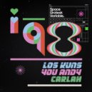 LOS KUNS & You Andy & Carlah - 98 (Original Mix)