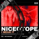 Niceotope - I Mean It (Original Mix)