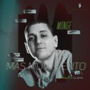 MonGe - Mas Movimiento