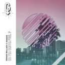 Renan Willian & Isaque - Do You Wanna Feel ? (feat. Isaque)