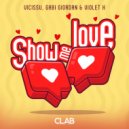 Vicissu & Gabi Giordan & Violet K - Show Me Love ()