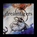 Dreamtigers - Marchers
