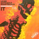 OH BB & GOTH GOLD & Quarterjack - IT (Original Mix)