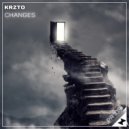 Krzto - Changes (Original Mix)