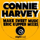Eric Kupper & Connie Harvey - Make Sweet Music (Eric Kupper 7 Remastred 2021)