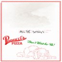 Panucci\'s Pizza - I Choose to Believe What I Was Programmed to Believe ()
