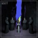 Zovah - Buss It (Original Mix)
