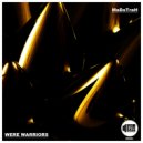 MaDaTraH - Were Warriors