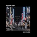 Jonathan E. Smith - Make You Mine