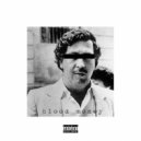 Broadway Dolla - Blood Money (Original Mix)