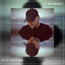 Julian Anghel - Tu Esti Viata Mea (Original Mix)
