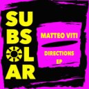 Matteo Viti - All The Way (Original Mix)
