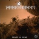 Dual Logic - Trust In Dust