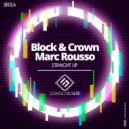 Block & Crown, Marc Rousso - Straight Up (Nu Disco Mix)