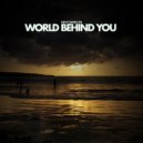 Max Maikon - World Behind You (Original Mix)