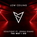 Soultight feat. Jenna Evans - THE WAY I DO (Original Mix)