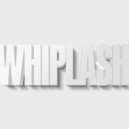 Temporary Hero - WHIPLASH