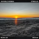 Invisible Woman - Stimulus