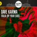 Dave Karma - Italia (By Your Side) (Original Mix)