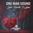 One Man Sound - Sarà Perchè Ti Amo (Instrumental Mix)