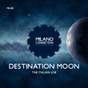 The Italian Job - Destination Moon