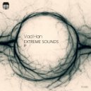 Vad Han - Extreme Sounds (Original Mix)