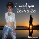 ZANOZA & ALCHEMIST PROJECT - I Need You (Alchemist Project Dance Extended)
