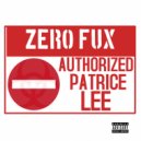 Patrice Lee - 0 Fux (Original Mix)