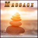 Massage Music Experience & Spa Music Relaxation & Easy Listening Background Music - One Hour Massage ()