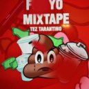 TEZ TARATINO - Trap Bachelor