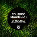 Eduardo McGregor - Crocodile (Riko Forinson Remix)