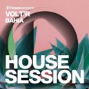 Volt\'R - Bahia (Original Mix)
