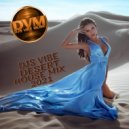 Djs Vibe - Desert House Mix 2021 ()