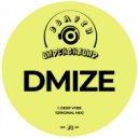 DMIZE - Deep Vybe