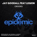 Jay Goodall Feat. Legion - Crooks