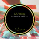 Dj Roberto Da'Silva - La Vida