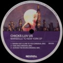 Chicks Luv Us - One One (Original Mix)