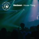 Medesen - House Thing (Instrumental)